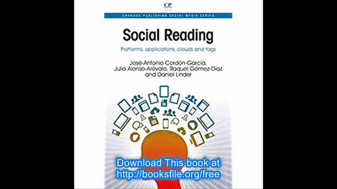 Social Reading Platforms, Applications, Clouds and Tags (Chandos Publishing Social Media Series)