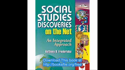Social Studies Discoveries on the Net An Integrated Approach (Teacher Ideas Press)