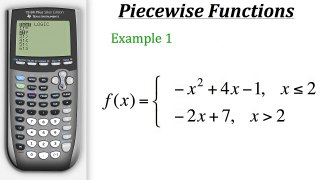 TI Calculator Tutorial: Graphing Piecewise Functions