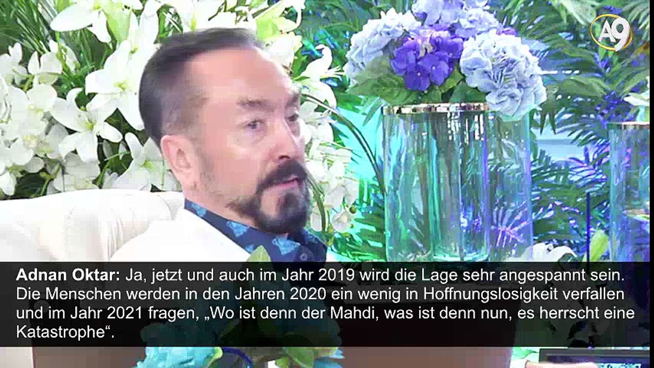 In welcher Situation wird die Welt sein, wenn der Mahdi erscheint?