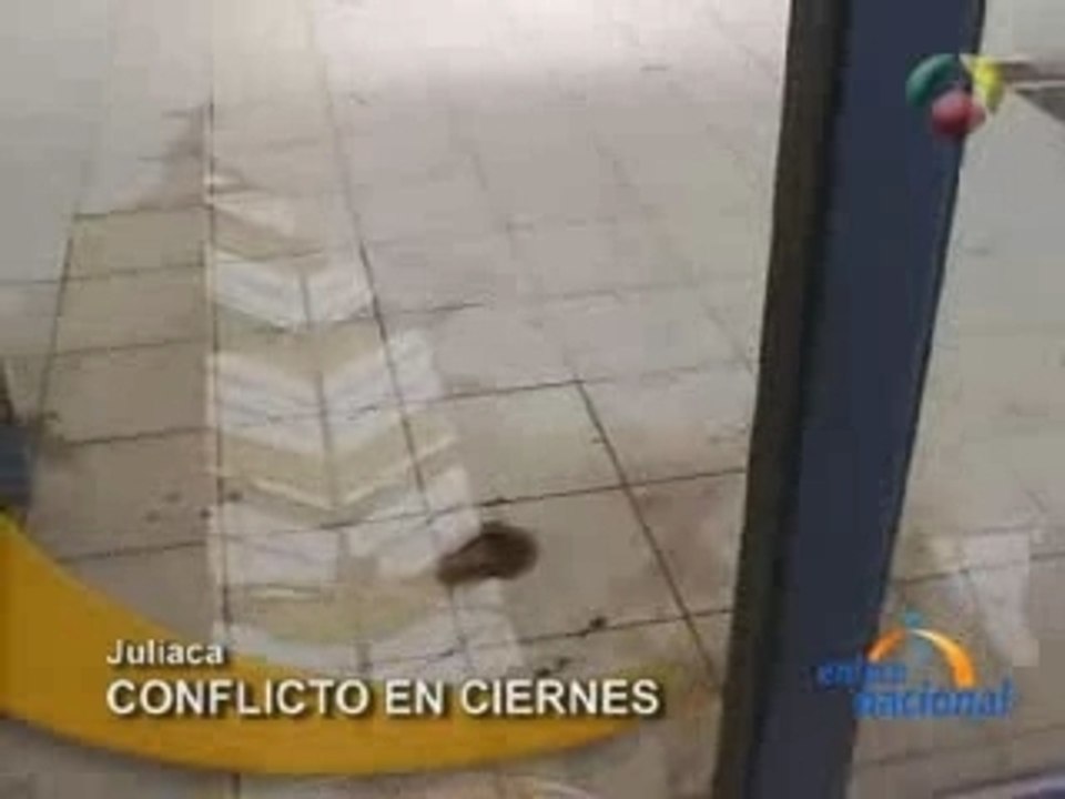 CONFLICTO EN CIERNES  - JULIACA