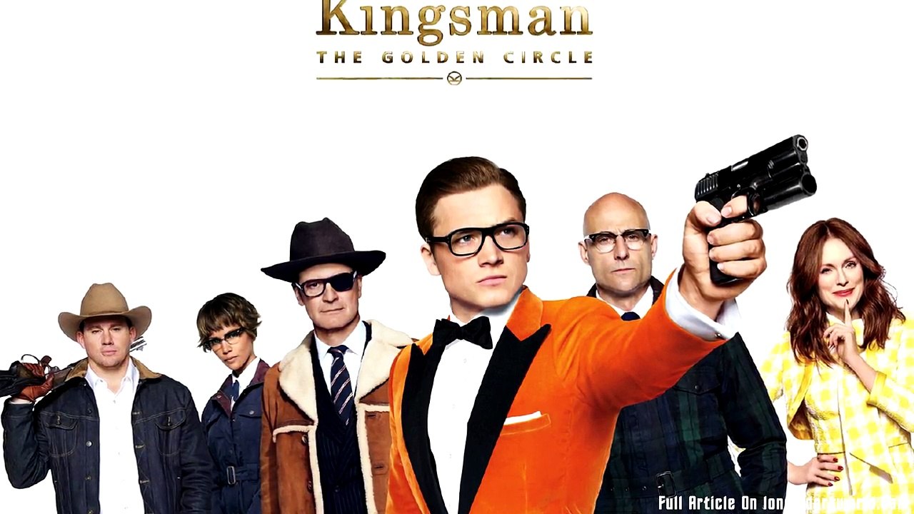 Kingsman The Golden Circle - Movie Review