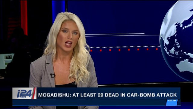 i24NEWS DESK | Mogadishu: at least 29 dead in car-bomb attack | Sunday, October 29th 2017