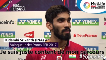 Yonex IFB 2017 : La réaction de Kidambi Srikanth, vainqueurs en simple hommes