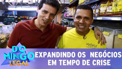 Celso descobre como expandir os negócios em tempo de crise