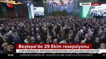 Beştepe'de 29 Ekim resepsiyonu