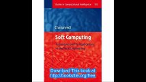 Soft Computing Techniques and its Applications in Electrical Engineering (Studies in Computational Intelligence)