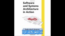 Software and Systems Architecture in Action (Applied Software Engineering Series)