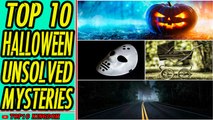 TOP 10 Halloween's Creepy Unsolved Mysteries