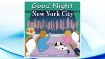 Download PDF Good Night New York City (Good Night Our World) FREE