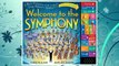 Download PDF Welcome to the Symphony: A Musical Exploration of the Orchestra Using Beethoven's Symphony No. 5 FREE