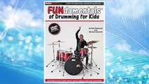Download PDF Modern Drummer Presents FUNdamentals(TM) of Drumming for Kids FREE