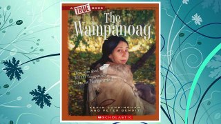 Download PDF The Wampanoag (True Books: American Indians (Paperback)) FREE
