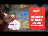 Indian Street Ludo! Ludo explained! | Wide Lens