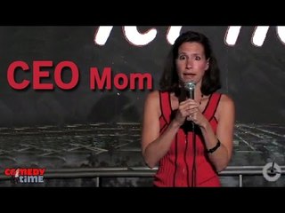 Comedy Time - Laurie McDermott: CEO Mom