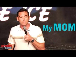 Comedy Time - Andy Hendrickson: My Mom