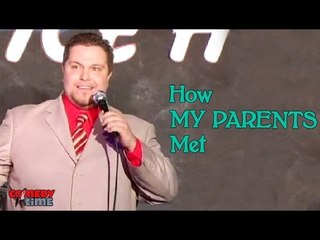 How My Parents Met - Comedy Time