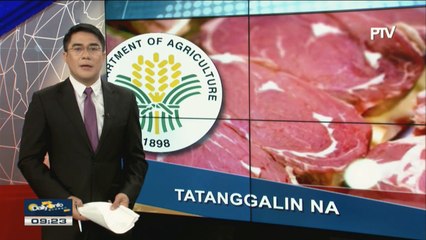 Pagbabawal sa pag-angkat ng karne mula Brazil, tatanggalin na ng DA