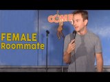 Female Roommate - ComedyTime