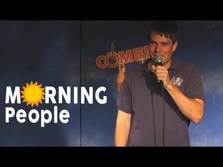 Morning People - ComedyTime