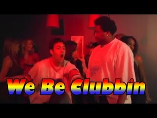 Durrty Dav: Ep. 14 - We Be Clubbin' - Comedy Time