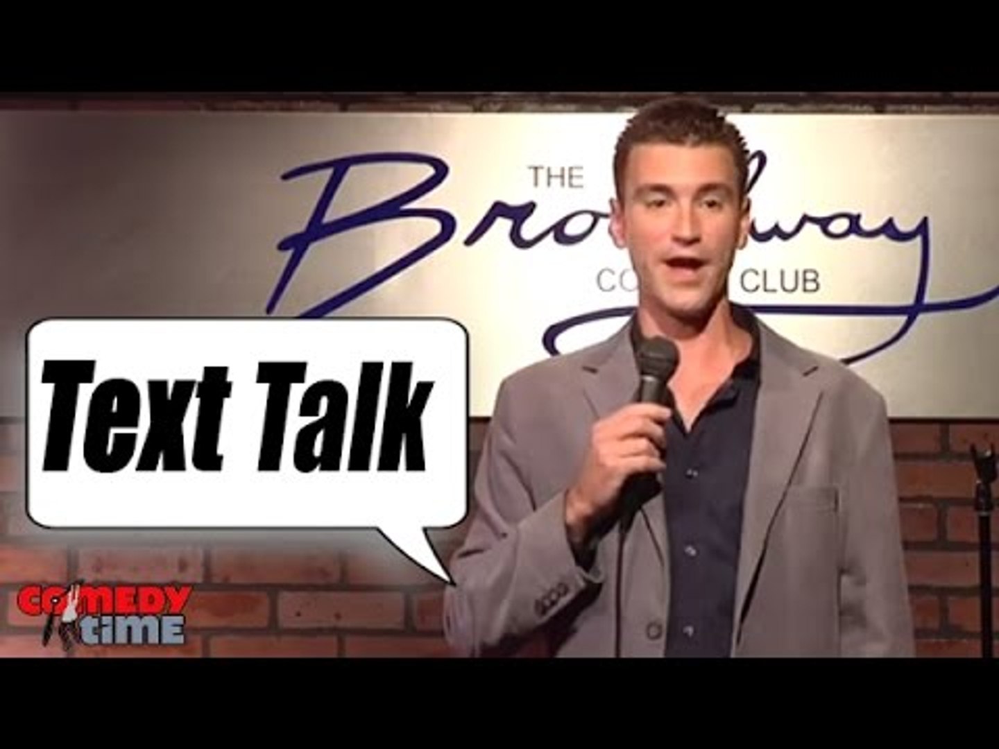 Text Talk (Stand Up Comedy)
