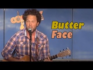 Butter Face (But Her Face)