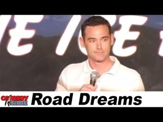 Road Dreams -- Comedy Time