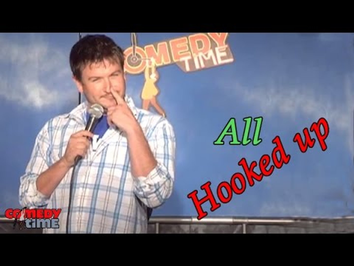 All Hooked Up (Stand Up Comedy)