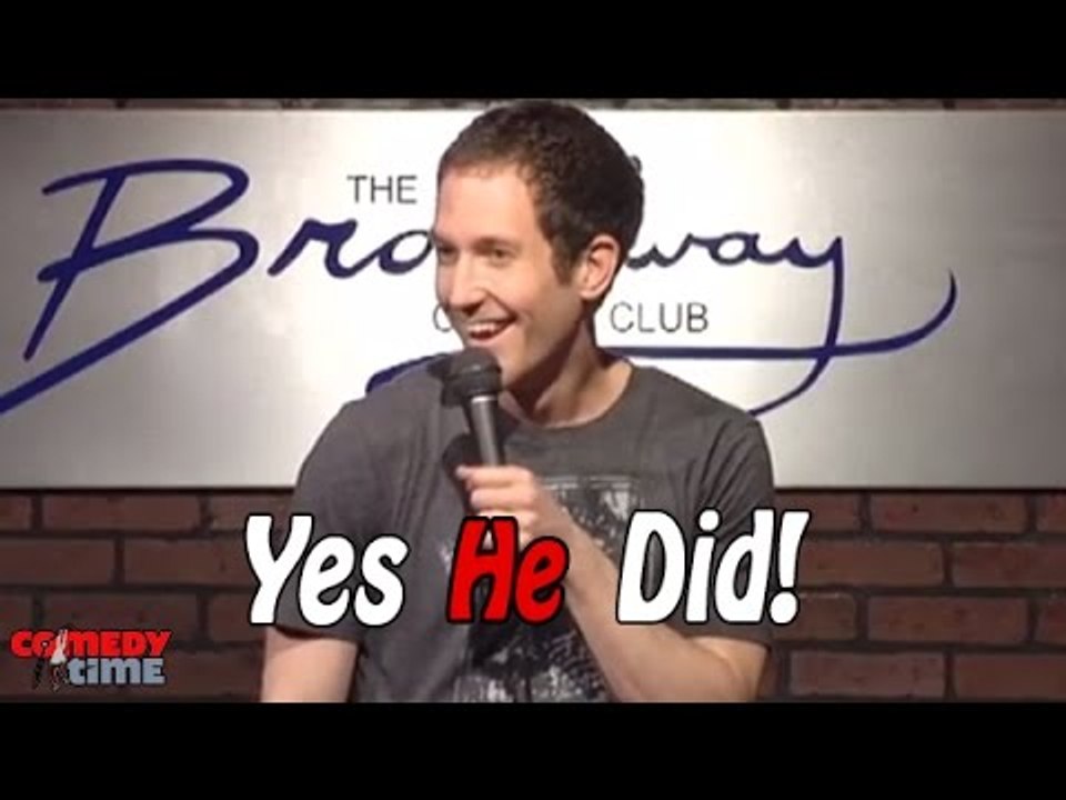 Yes He Did! (Stand Up Comedy)