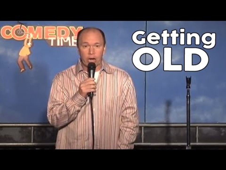 Getting Old