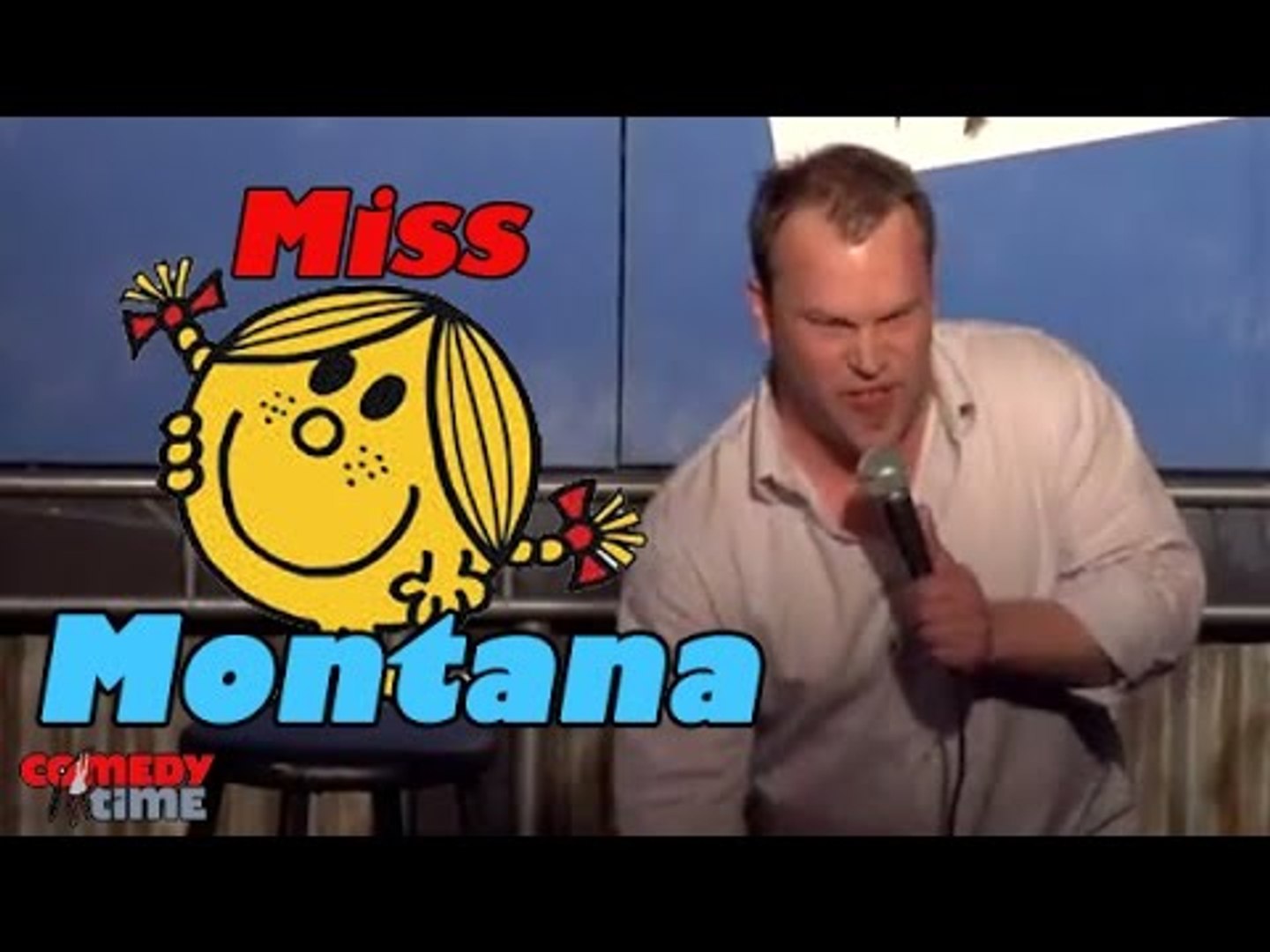 Miss Montana (Stand Up Comedy)
