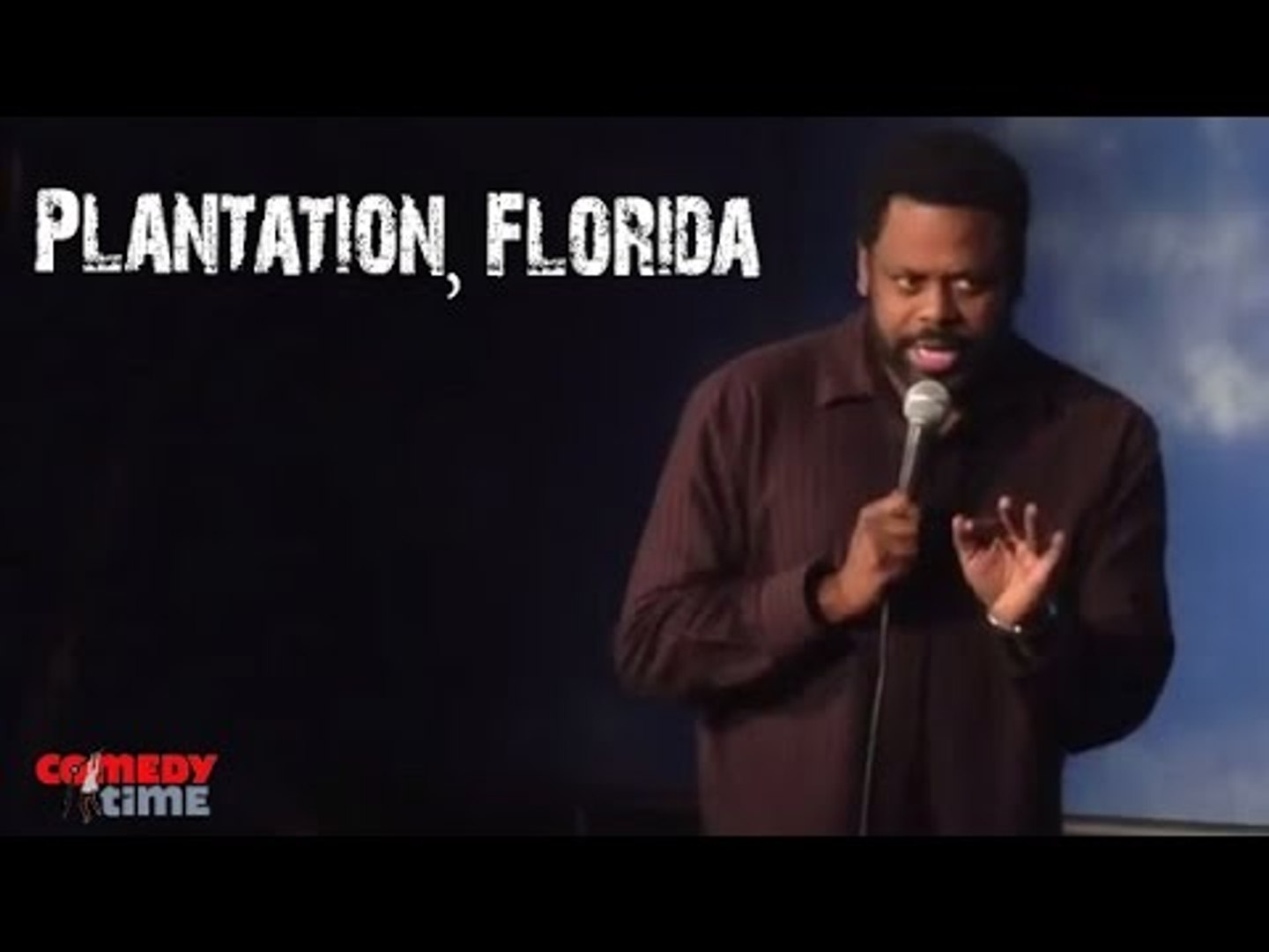Plantation, Florida (Stand Up Comedy)