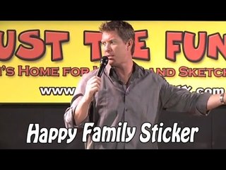 Happy Family Stickers (Stand Up Comedy)