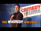 The Whitest Jose Ever (Stand Up Comedy)