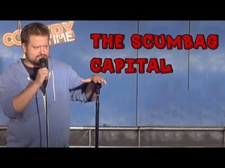 Chicago: The Scumbag Capital (Stand Up Comedy)
