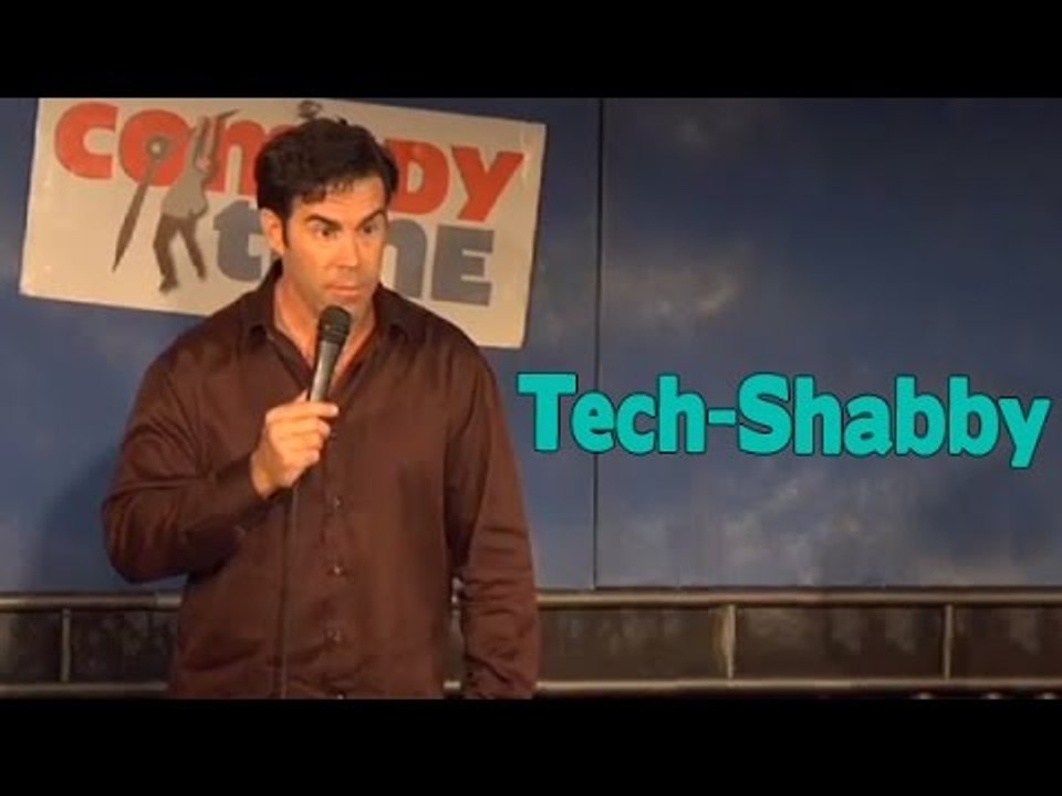 Tech-Shabby (Stand Up Comedy)