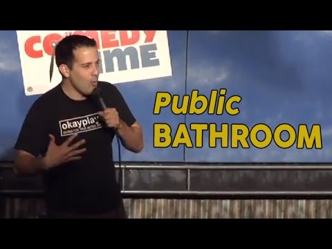 Public Bathroom (Stand Up Comedy)