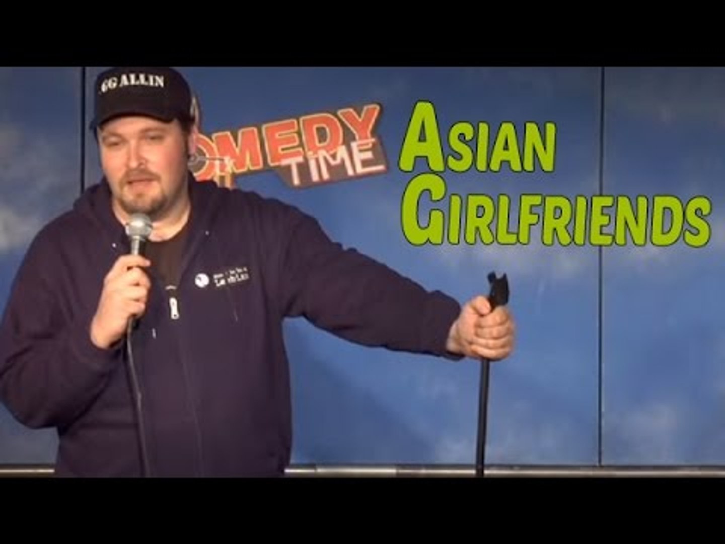Asian Girlfriends (Stand Up Comedy)