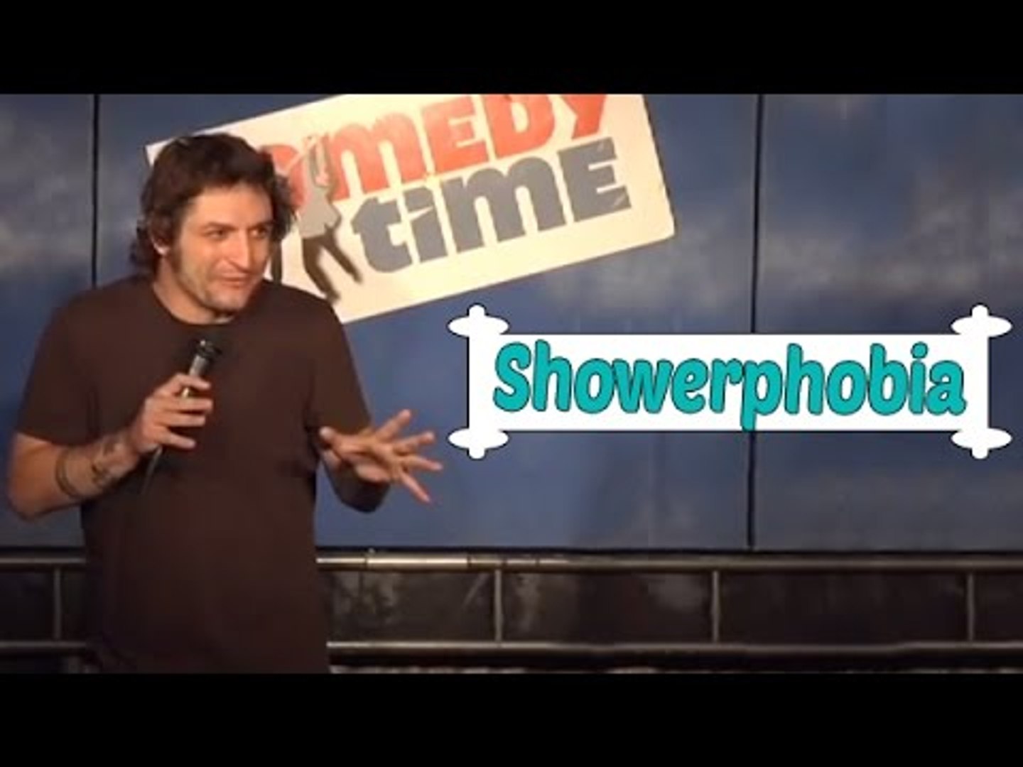 Showerphobia (Stand Up Comedy)