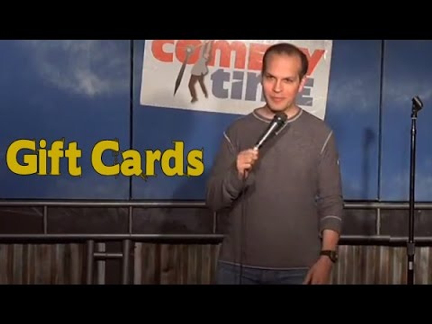 Gift Cards (Stand Up Comedy)