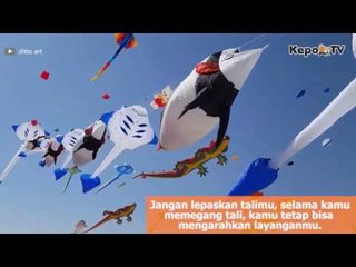 Layang-Layang Ternyata Memiliki Filosofi Dalam Kehidupan, Berikut Salah Satunya