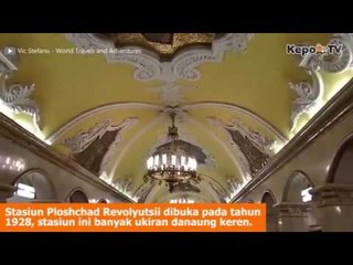 Stasiun Bawah Tanah Terkeren Di Dunia