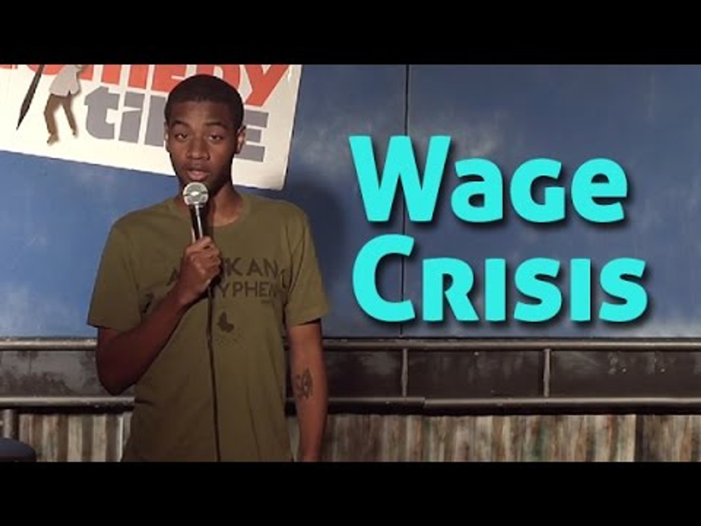 Wage Crisis (Stand Up Comedy)