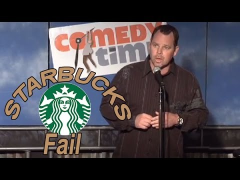 Stand Up Comedy by Cory Clarke - Starbucks Fail