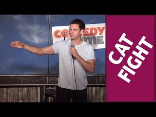 Cat Fight (Stand Up Comedy)