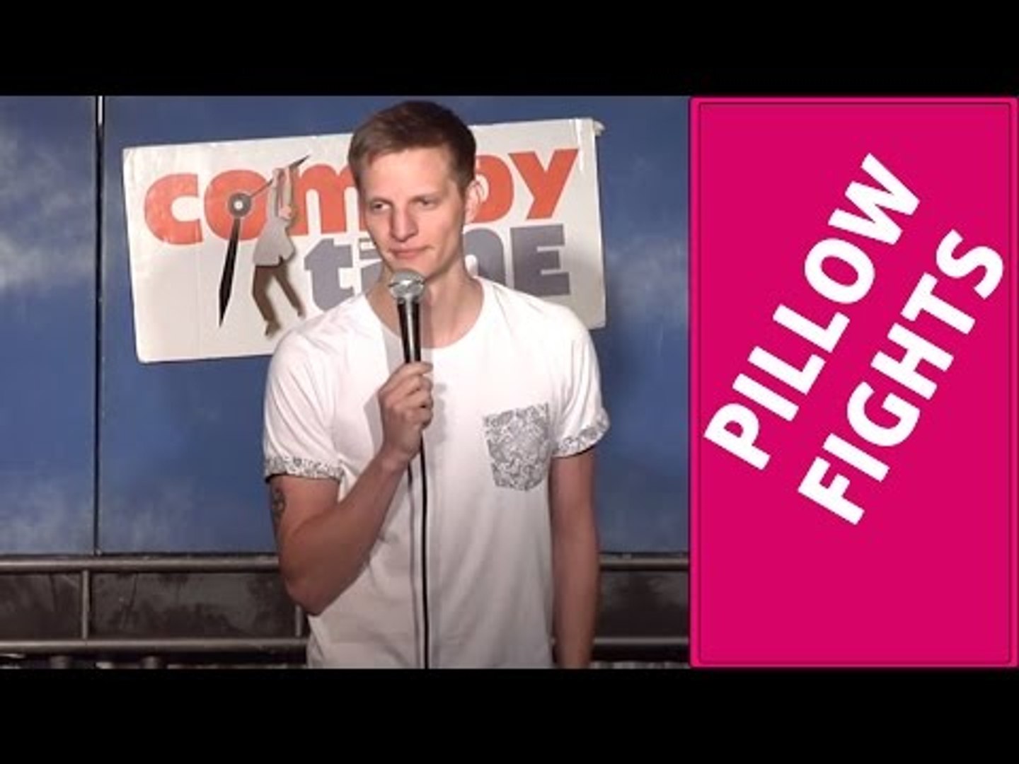 Pillow Fights  (Stand Up Comedy)