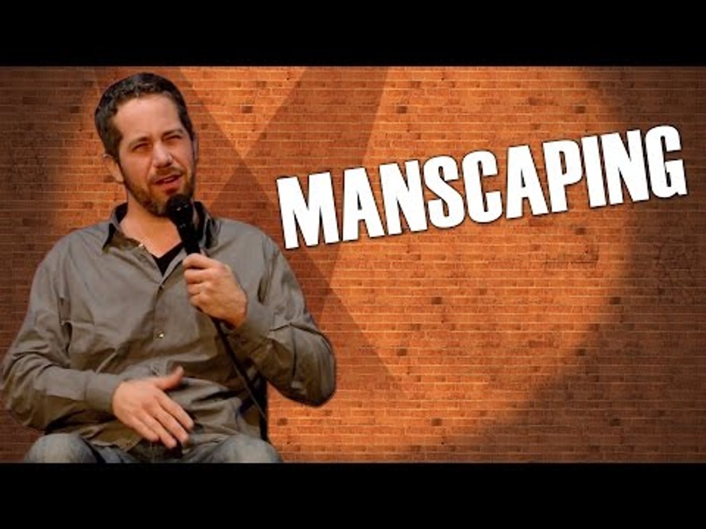 Manscaping (Stand Up Comedy)