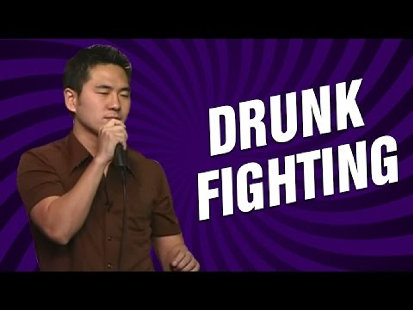 Drunk Fighting (Stand Up Comedy)