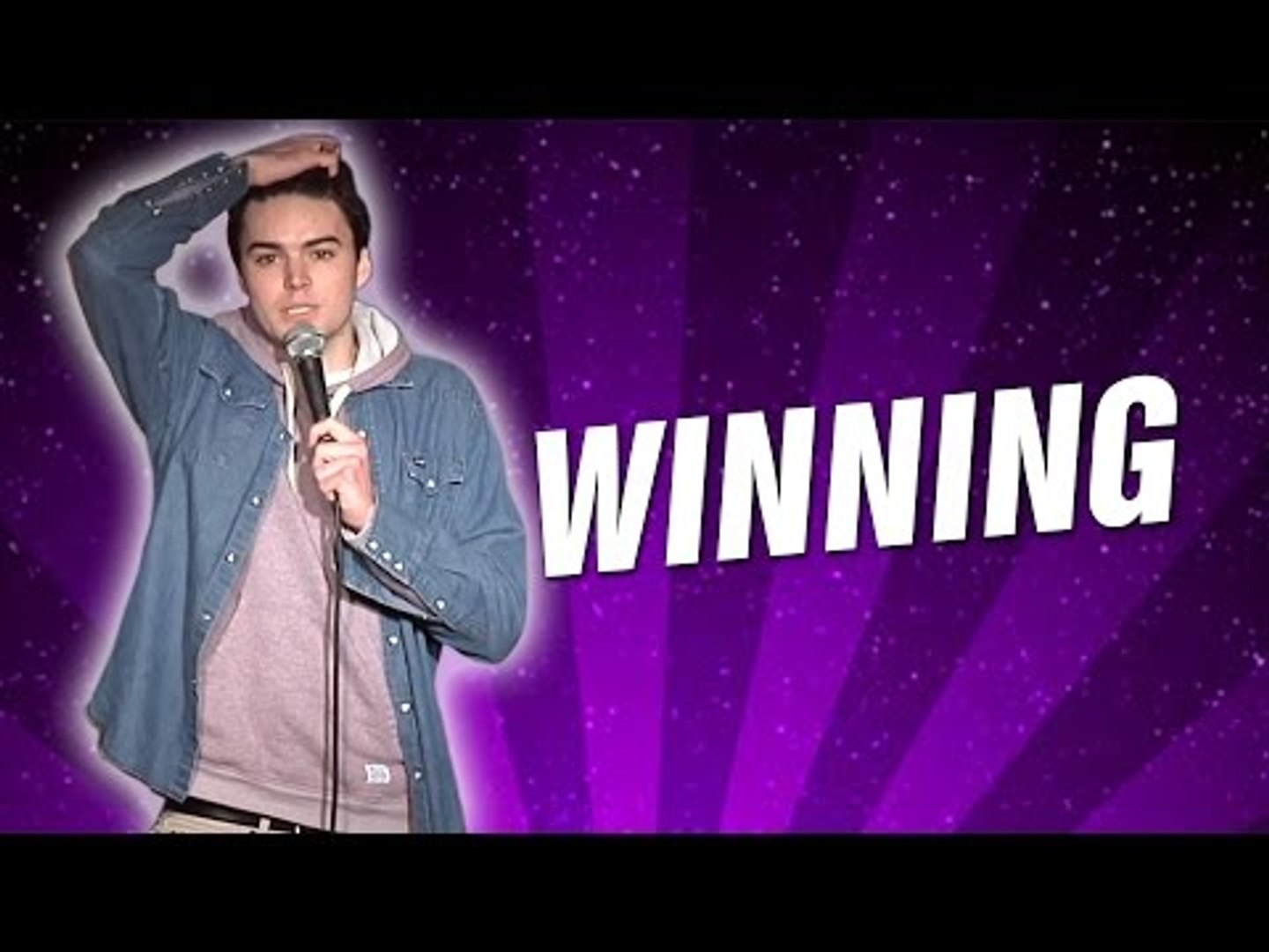 Winning (Stand Up Comedy)